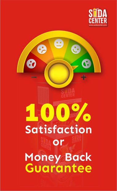 100% Satisfaction or Money Back Guarantee - Soda Center